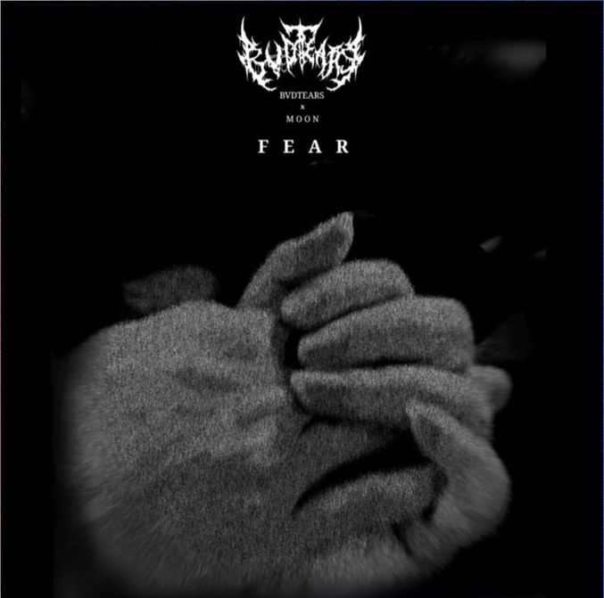FEAR: Single BVDTEARS yang Belum Begitu Mencekik